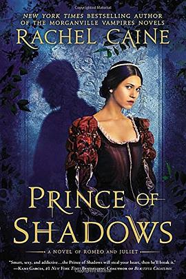 Prince of Shadows: A Novel of Romeo and Juliet pdf epub mobi 电子书 下载