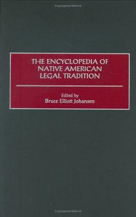The Encyclopedia of Native American Legal Tradition pdf epub mobi 电子书 下载
