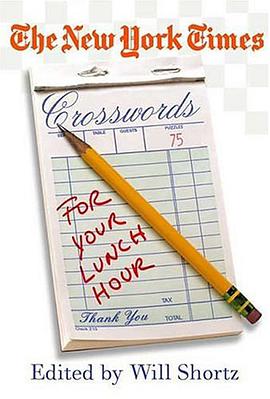 The New York Times Crosswords for Your Lunch Hour pdf epub mobi 電子書 下載