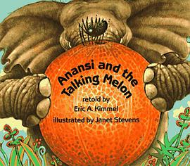 Anansi and the Talking Melon pdf epub mobi 电子书 下载