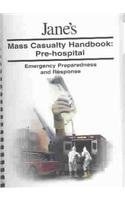 Mass Casualty Handbook - Pre-Hospital pdf epub mobi 电子书 下载