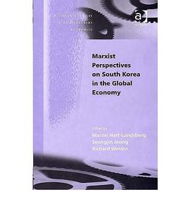 Marxist Perspectives on South Korea in the Global Economy pdf epub mobi 下载