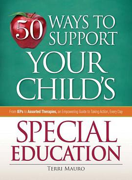 50 Ways to Support Your Child's Special Education pdf epub mobi 下载