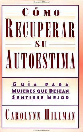 Cómo recuperar su autoestima pdf epub mobi 电子书 下载