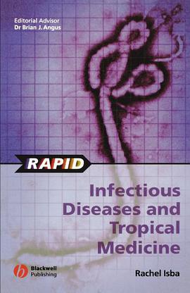 Rapid Infectious Diseases and Tropical Medicine pdf epub mobi 电子书 下载