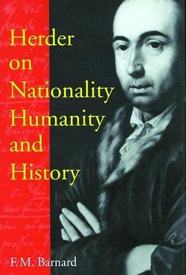 Herder on Nationality, Humanity, and History pdf epub mobi 电子书 下载