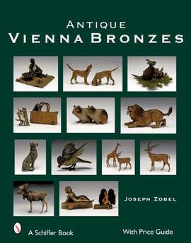 Antique Vienna Bronzes pdf epub mobi 电子书 下载