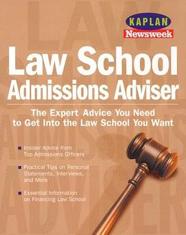 Kaplan Newsweek Law School Admissions Adviser (Get Into Law School) pdf epub mobi 电子书 下载