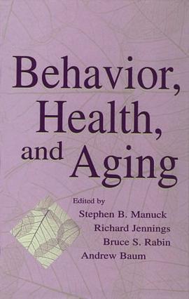 Behavior, Health, and Aging (Perspectives in Behavioral Medicine)