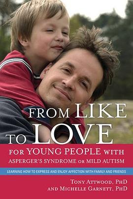 From Like to Love for Young People with Asperger's Syndrome or Mild Autism pdf epub mobi 电子书 下载