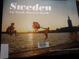 Sweden: Up North, Down To Earth