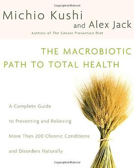 The Macrobiotic Path to Total Health pdf epub mobi 电子书 下载