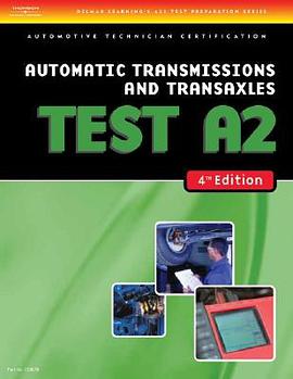 ASE Test Preparation- A2 Automatic Transmissions and Transaxles pdf epub mobi 电子书 下载