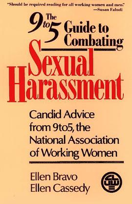 The 9 to 5 Guide to Combating Sexual Harassment pdf epub mobi 电子书 下载