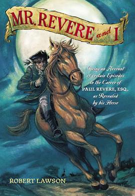 Mr Revere and I pdf epub mobi 电子书 下载