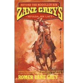 ZANE GREY’S NEVADA JIM LACY pdf epub mobi 电子书 下载