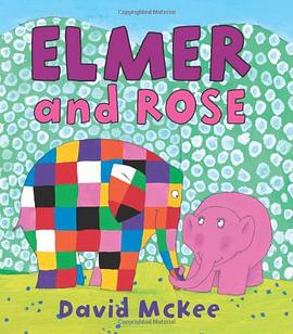 Elmer and Rose pdf epub mobi 电子书 下载