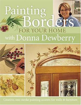 Painting Borders for Your Home with Donna Dewberry pdf epub mobi 电子书 下载