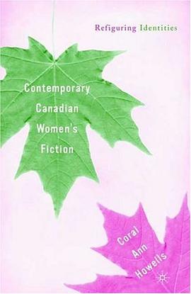 Contemporary Canadian Women's Fiction pdf epub mobi 电子书 下载