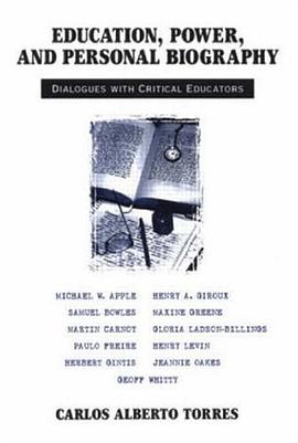 Education, Power and Personal Biography pdf epub mobi 电子书 下载