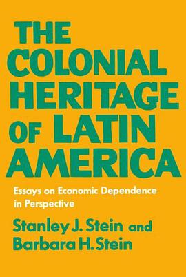 The Colonial Heritage of Latin America pdf epub mobi 电子书 下载