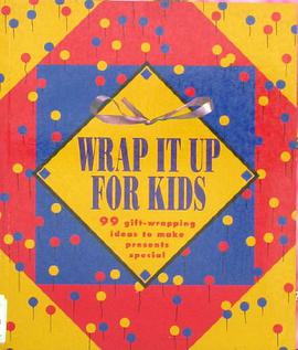 Wrap It Up for Kids pdf epub mobi 电子书 下载