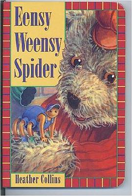 Eensy Weensy Spider (Traditional Nursery Rhyme Board Books) pdf epub mobi 电子书 下载