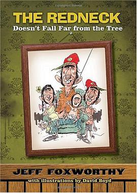 The Redneck Doesn't Fall Far from the Tree pdf epub mobi 电子书 下载