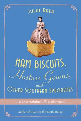 Ham Biscuits, Hostess Gowns, and Other Southern Specialties pdf epub mobi 电子书 下载