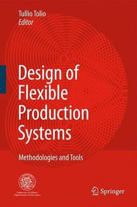 Design of Flexible Production Systems pdf epub mobi 下载