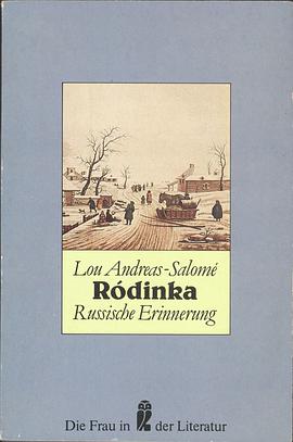 Rodinka. Russische Erinnerung. ( Die Frau in der Literatur). pdf epub mobi 下载