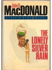The Lonely Silver Rain The Travis Mcgee Series pdf epub mobi 下载