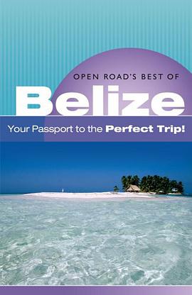 Open Road's Best Of Belize 2E pdf epub mobi 电子书 下载