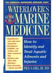 The Waterlovers Guide to Marine Medicine pdf epub mobi 下载