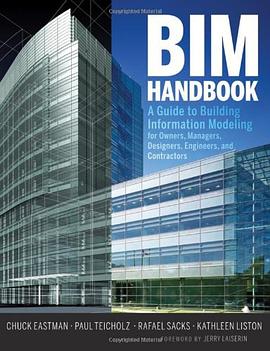 BIM Handbook: A Guide to Building Information Modeling for O pdf epub mobi 电子书 下载