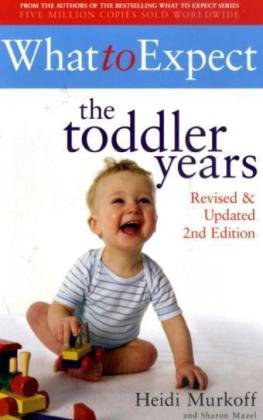 What To Expect The Toddler Years Revised & Updated, 2/E pdf epub mobi 下载