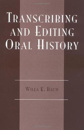 Transcribing and Editing Oral History