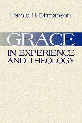 Grace in Experience and Theology pdf epub mobi 电子书 下载