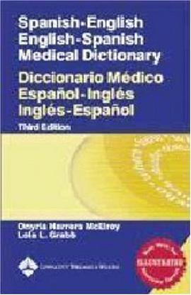 Spanish-English English-Spanish Medical Dictionary pdf epub mobi 电子书 下载