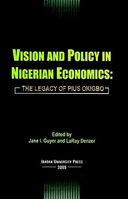 Vision and Policy in Nigerian Economics pdf epub mobi 电子书 下载