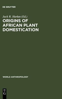 Origins of African Plant Domestication pdf epub mobi 电子书 下载