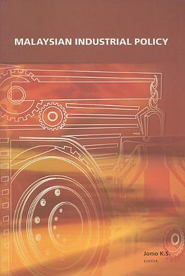 Malaysian Industrial Policy pdf epub mobi 电子书 下载