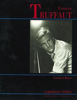 Francois Truffaut (Cahiers du cinema) (French Edition) pdf epub mobi 电子书 下载