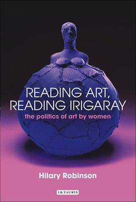 Reading Art Reading Irigaray pdf epub mobi 电子书 下载