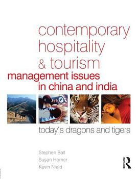 Contemporary Hospitality and Tourism Management Issues in China and India pdf epub mobi 电子书 下载