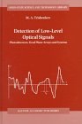 Detection of Low-Level Optical Signals pdf epub mobi 电子书 下载