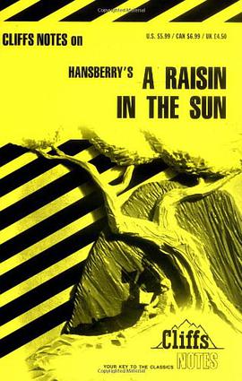 CliffsNotes on Hansberry's A Raisin in the Sun pdf epub mobi 电子书 下载
