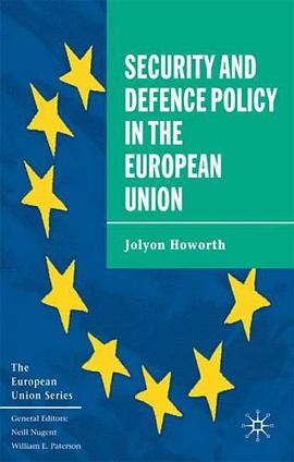Security and Defence Policy in the European Union pdf epub mobi 电子书 下载