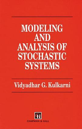 Modeling and Analysis of Stochastic Systems pdf epub mobi 电子书 下载