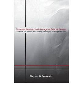 Cosmopolitanism and the Age of School Reform